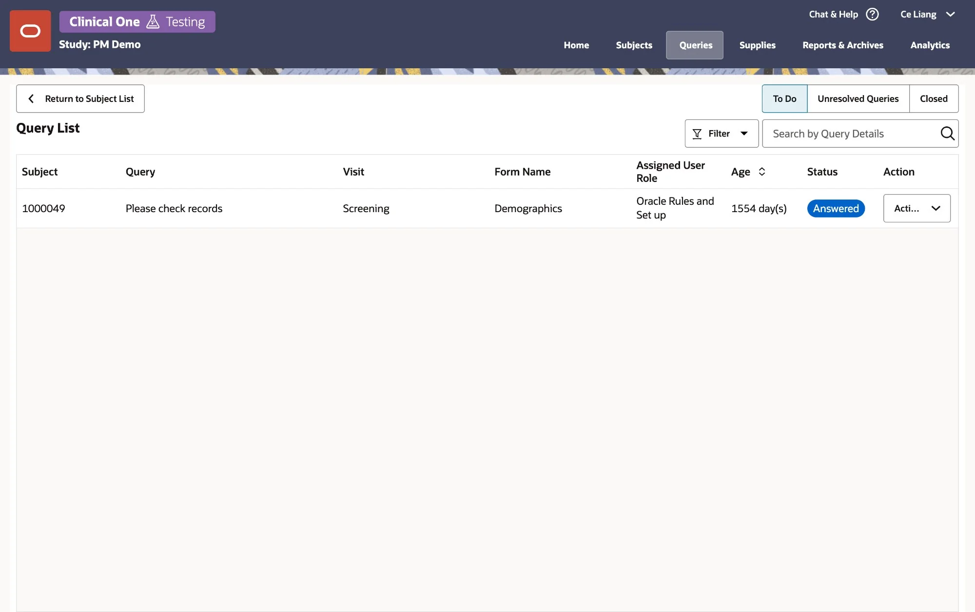 The current Query List: one row per query with subject, query text, visit, form name, assigned role, age in days, status and an action menu, and nothing else on the page